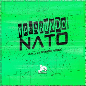 Vagabundo Nato by Mc DL