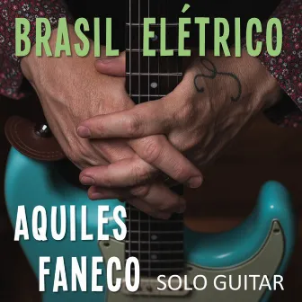 Brasil Elétrico by Aquiles Faneco