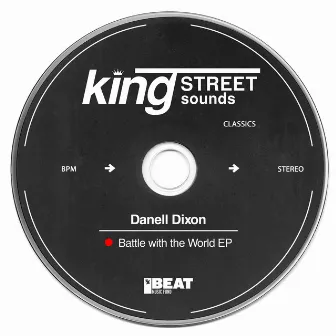 Battle with the World EP by Danell Dixon