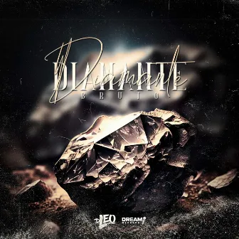 Diamante Bruto by Dream Records