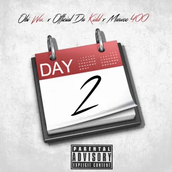 Day 2 by Obi Wu