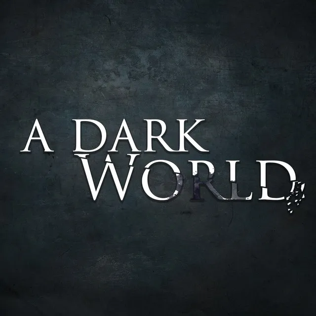 A Dark World (Original Soundtrack)