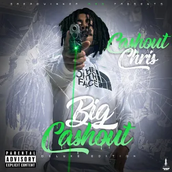 Big Cashout Deluxe by Cashoutchris