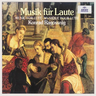 Works For Lute by Konrad Ragossnig