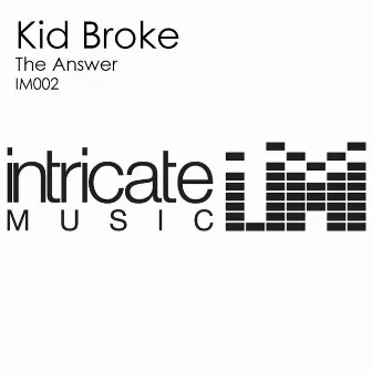 The Answer by Kid Broke