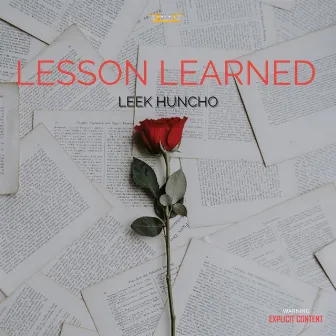 Lesson Learned by leek huncho