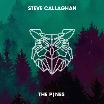 The Pines by Steve Callaghan