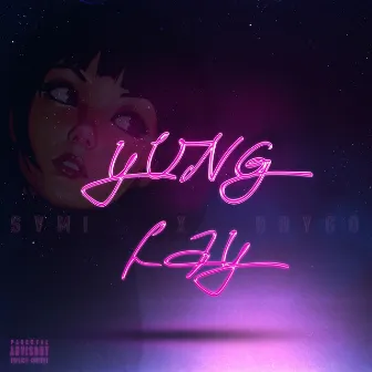 Yung Lay by 