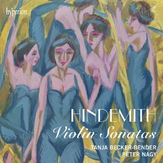 Hindemith: Violin Sonatas by Tanja Becker-Bender