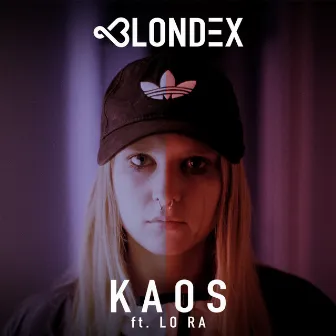 Kaos by Blondex