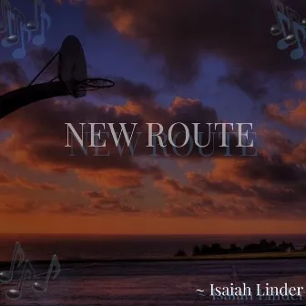 New Route by Isaiah Linder