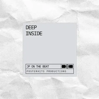 DEEP INSIDE by JP ON THE BEAT