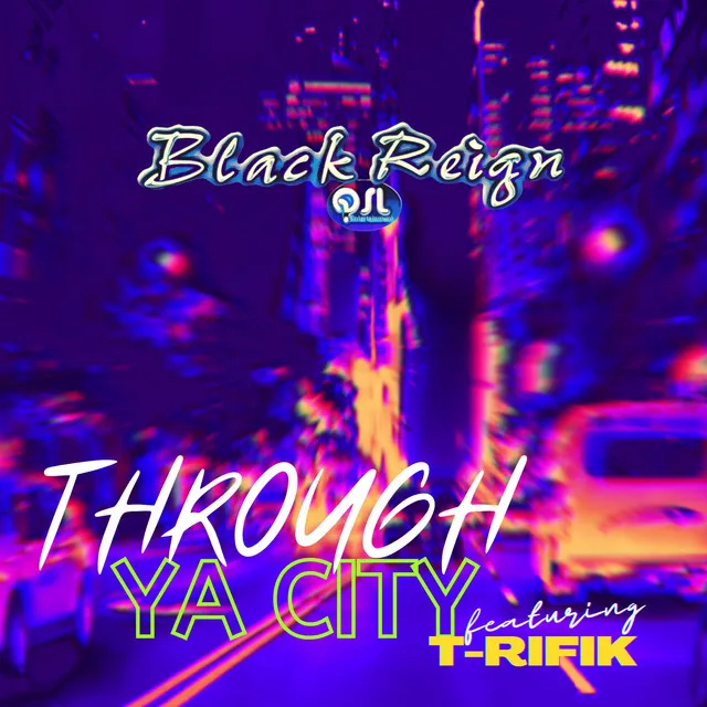 THROUGH YA CITY - Radio Edit