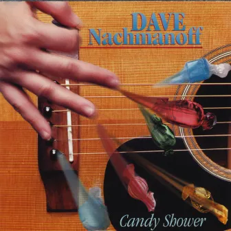 Candy Shower by Dave Nachmanoff