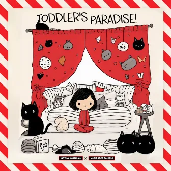 Toddler's Paradise by Some Sounds to Calm Babies