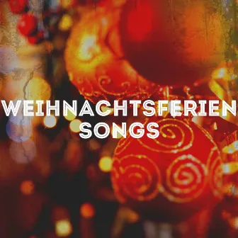 Weihnachtsferien Songs by Unknown Artist