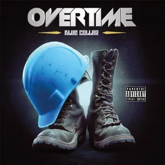 Blue Collar by Overtime