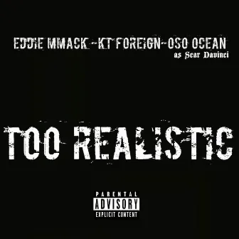 Too Realistic - Single by Oso Ocean