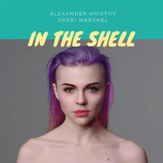 In the Shell by Sheri Marshel