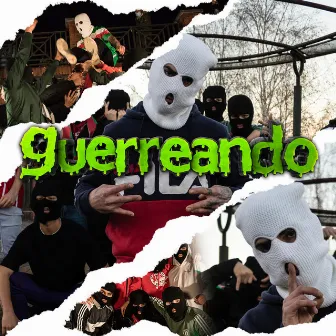 Guerreando by El Kangri