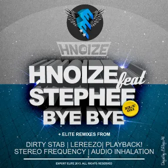 Bye Bye by Hnoize