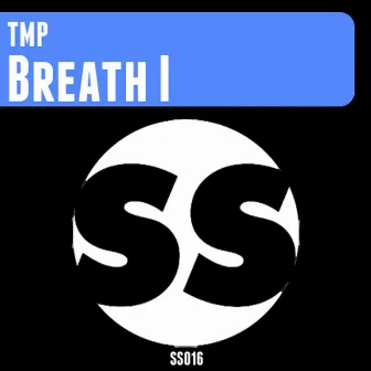 I Breath by TMP