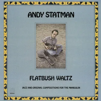 Flatbush Waltz by Andy Statman