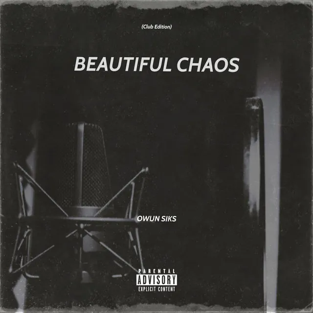 Beautiful Chaos (Club Edition)