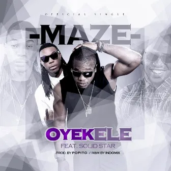 Oyekele by Maze