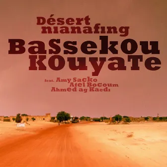 Désert Nianafing by Bassekou Kouyate