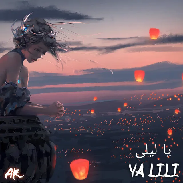 Ya Lili - AHR Remix