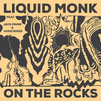 On the Rocks by Liquid Monk