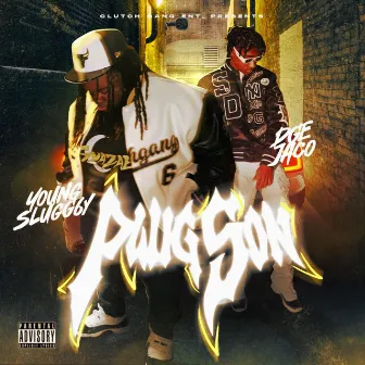 Plug Son by Young SlugG6y