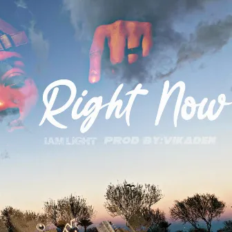 Right Now by Iamlight