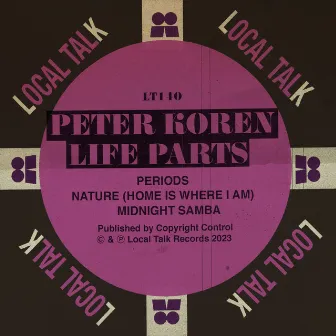 Life Parts by Peter Koren