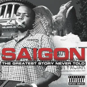 The Greatest Story Never Told by Saigon