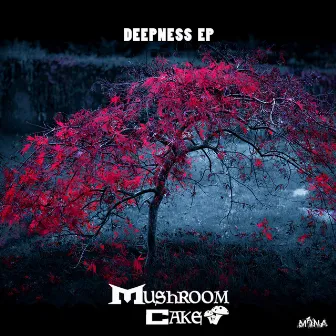 Deepness by Mushroom Cake