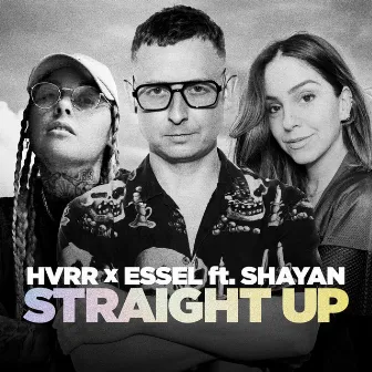 Straight Up (feat. Shayan) by Shayan