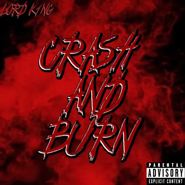 Crash And Burn