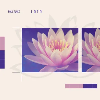 Loto by Soul Flake