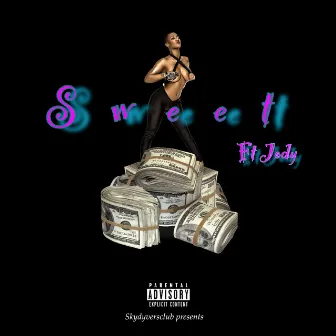 Sweet by Johnny Stoner