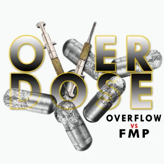 Over dose by OVER-FLOW