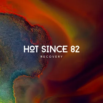 Recovery by Hot Since 82