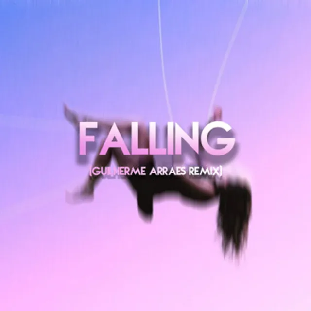 Falling - Remix