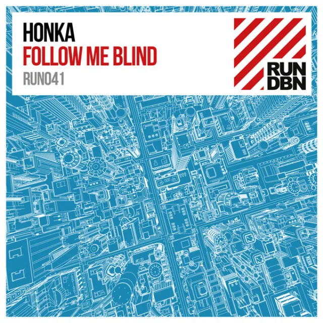 Follow Me Blind - Radio Edit