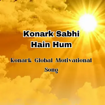 Konark Sabhi Hain Hum by Jeevan Dharmadhikari