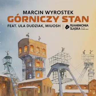 Górniczy stan by Orkiestra Symfoniczna Filharmonii Śląskiej