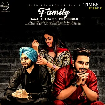 Family - Single by Kamal Khaira