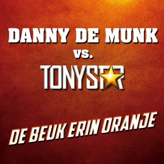 De Beuk Erin Oranje by Tony Star