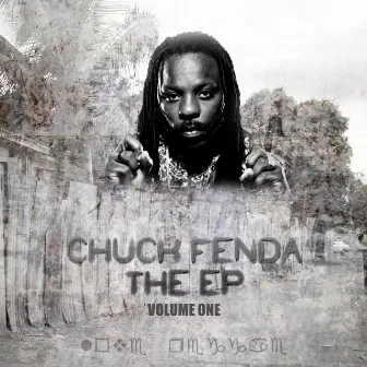 THE EP Vol 1 by Chuck Fenda